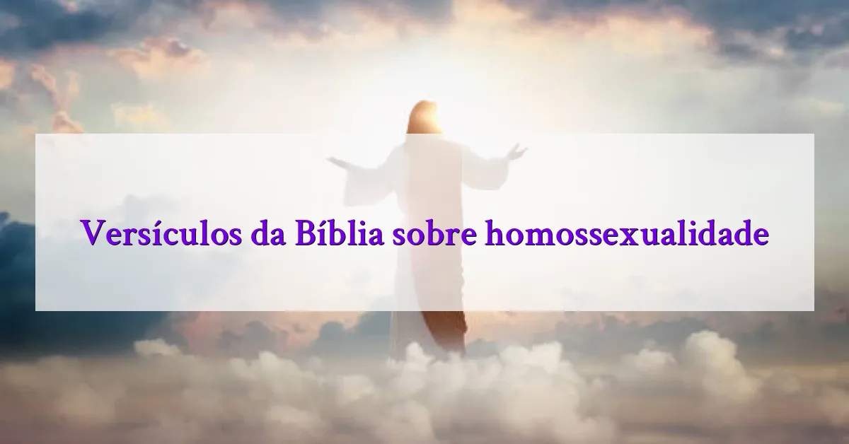 Versículos da Bíblia sobre homossexualidade